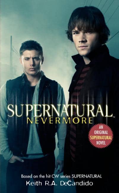 Keith R.A. DeCandido : Supernatural