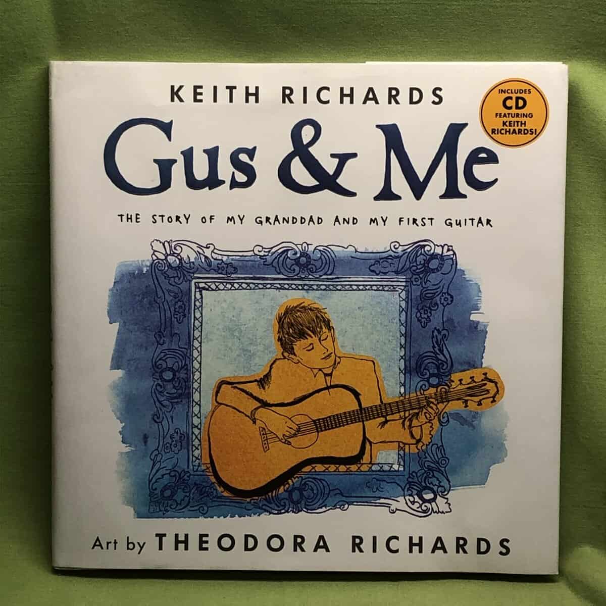 Keith Richards : Gus & Me