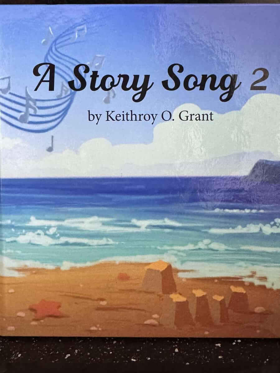 Keithroy O Grant : A Story Song 2