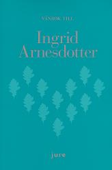 Kellgren, Jan ; Andersson, Jan ; Elgebrant, Emil ; Heiborn, Anders ; Hellgren, Georg ; Holm, Anders ; Härkönen, Elif ; Jacobson, Herbert ; Lerm, Johannes ; Norlén, Andreas ; Persson, Monica ; Schiratzki, Johanna ; Petersson-Hjelm, Ann-Christine ; Skoglund, Åsa ; Ullman, Harald ; Wallin-Norman, Karin ; Westerlund, Li ; Åslund, Åsa : Vänbok till Ingrid Arnesdotter : uppsatser i affärsrättsliga frågor och om utbildning i affärsrätt