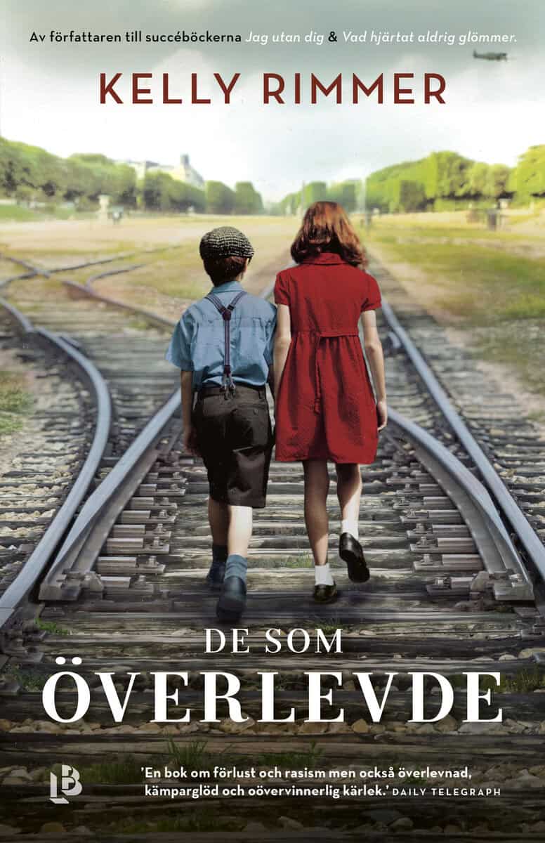 Kelly Rimmer : De som överlevde