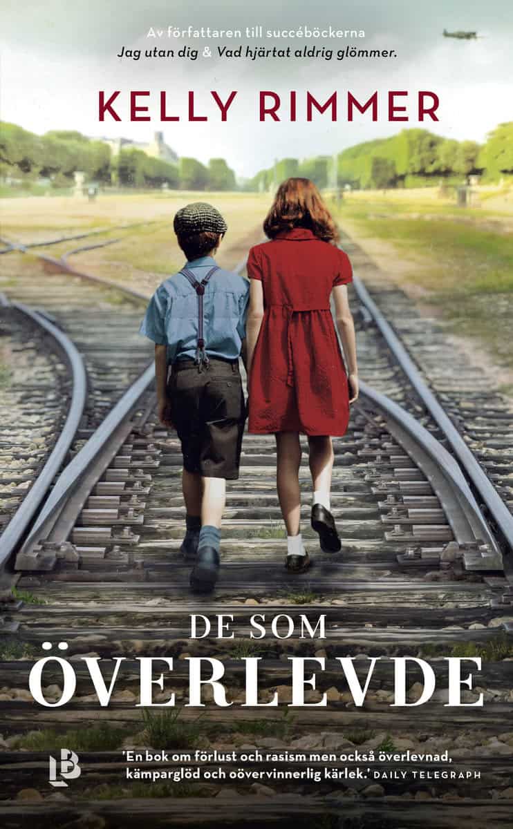 Kelly Rimmer : De som överlevde