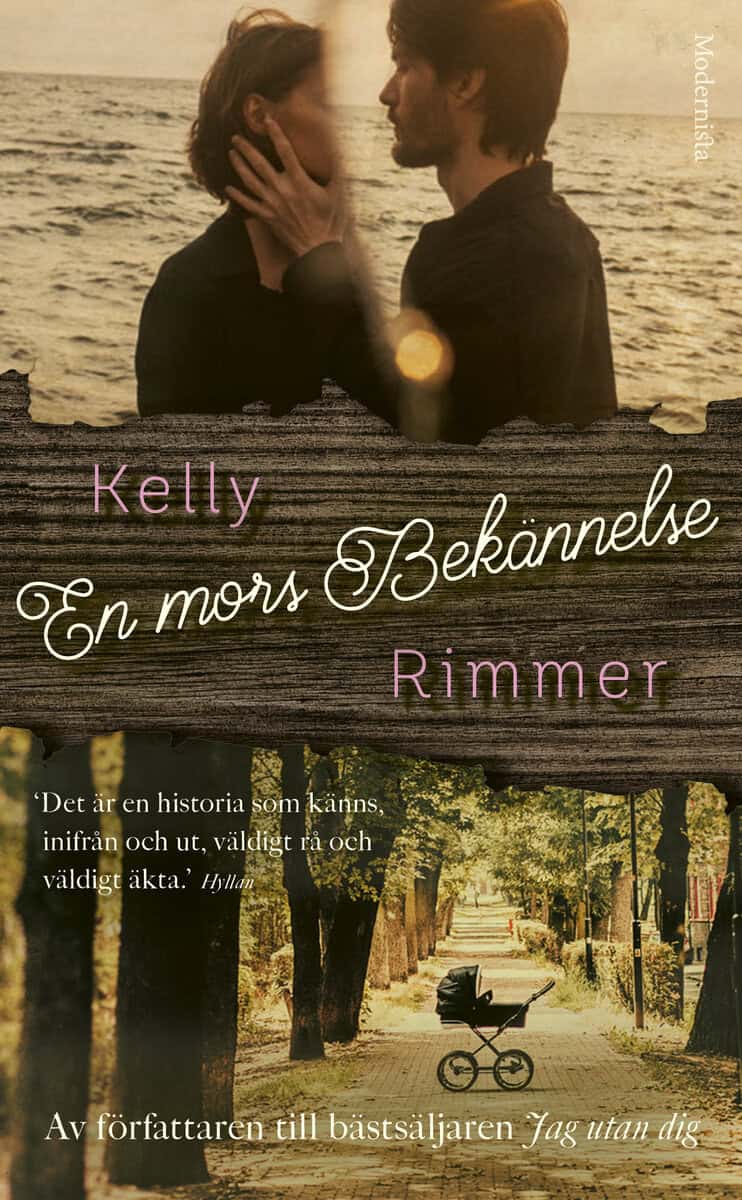 Kelly Rimmer : En mors bekännelse