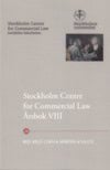 Chen, Kelly ; Schultz, Mårten : Stockholm Centre for Commercial Law Årsbok VIII