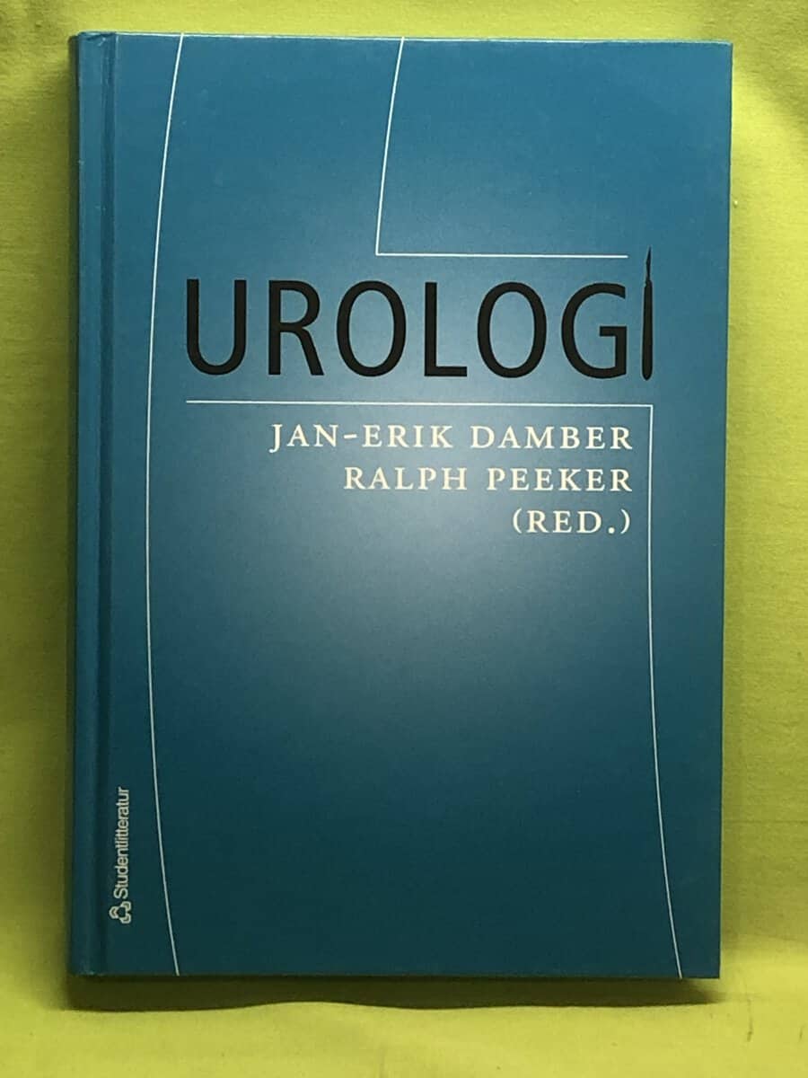 Kelm Hjälmås ; Gundela Holmdahl ; Klas Holmgren ; Jonas Hugosson ; Olof Jonsson ; Anne-Charlotte Kinn ; Tomas Knutson ; Börje Ljungberg ; Sven Lundstam ; Anders Magnusson ; Per-Uno Malmström ; Jörgen Oldbring ; Ulla Sillén ; Peter Wiklund : Urologi
