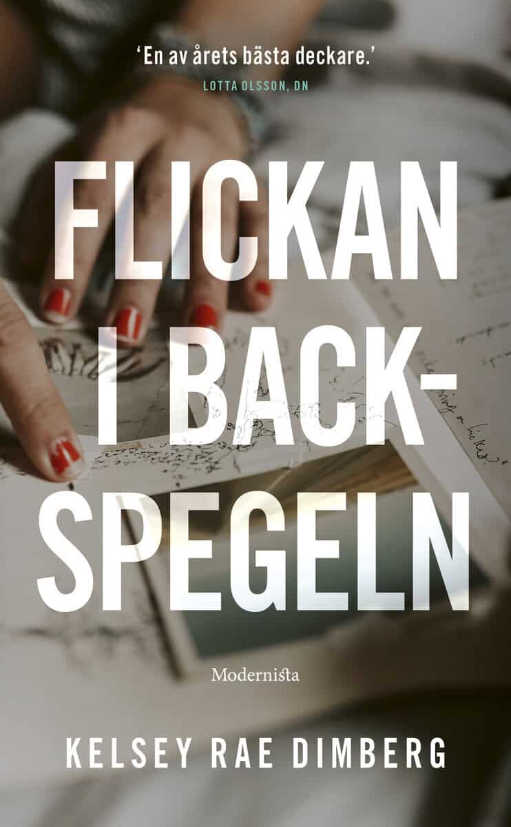Kelsey Rae Dimberg : Flickan i backspegeln