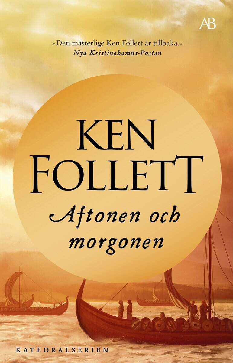 Ken Follett : Aftonen och morgonen
