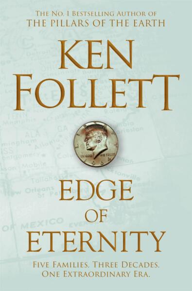Ken Follett : Edge of Eternity