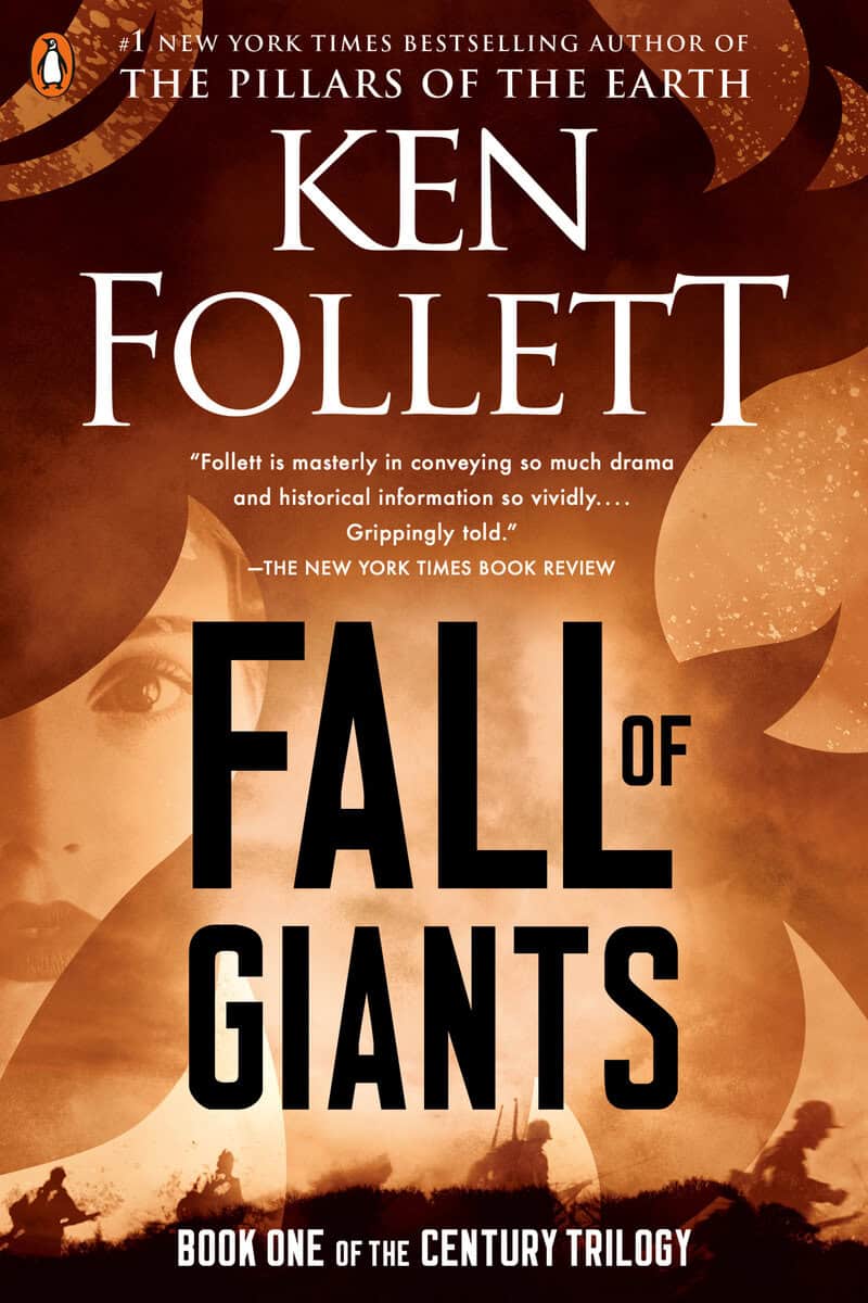 Ken Follett : Fall of Giants
