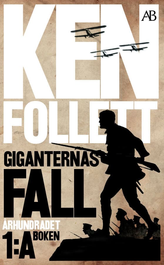 Ken Follett : Giganternas fall