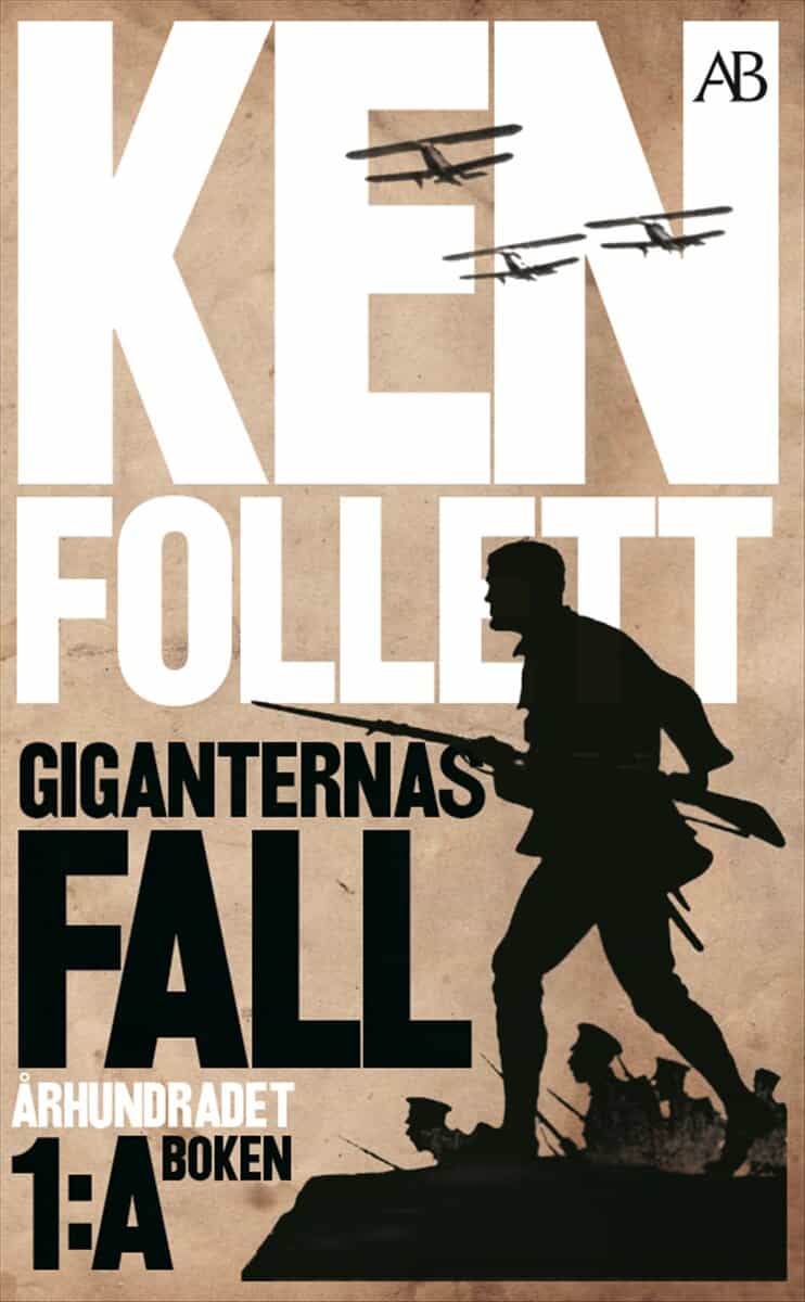 Ken Follett : Giganternas fall
