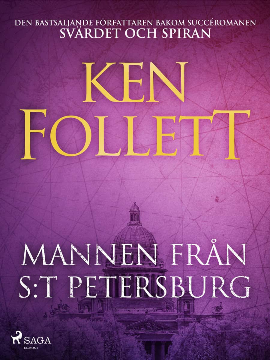 Ken Follett : Mannen från S:t Petersburg