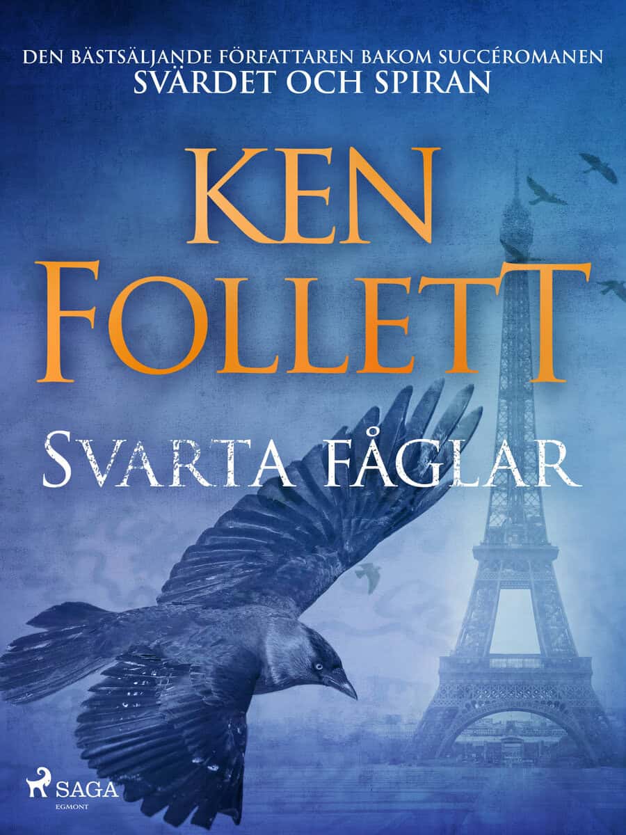 Ken Follett : Svarta fåglar