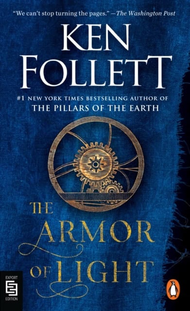 Ken Follett : The Armor of Light