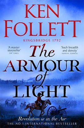 Ken Follett : The Armour of Light
