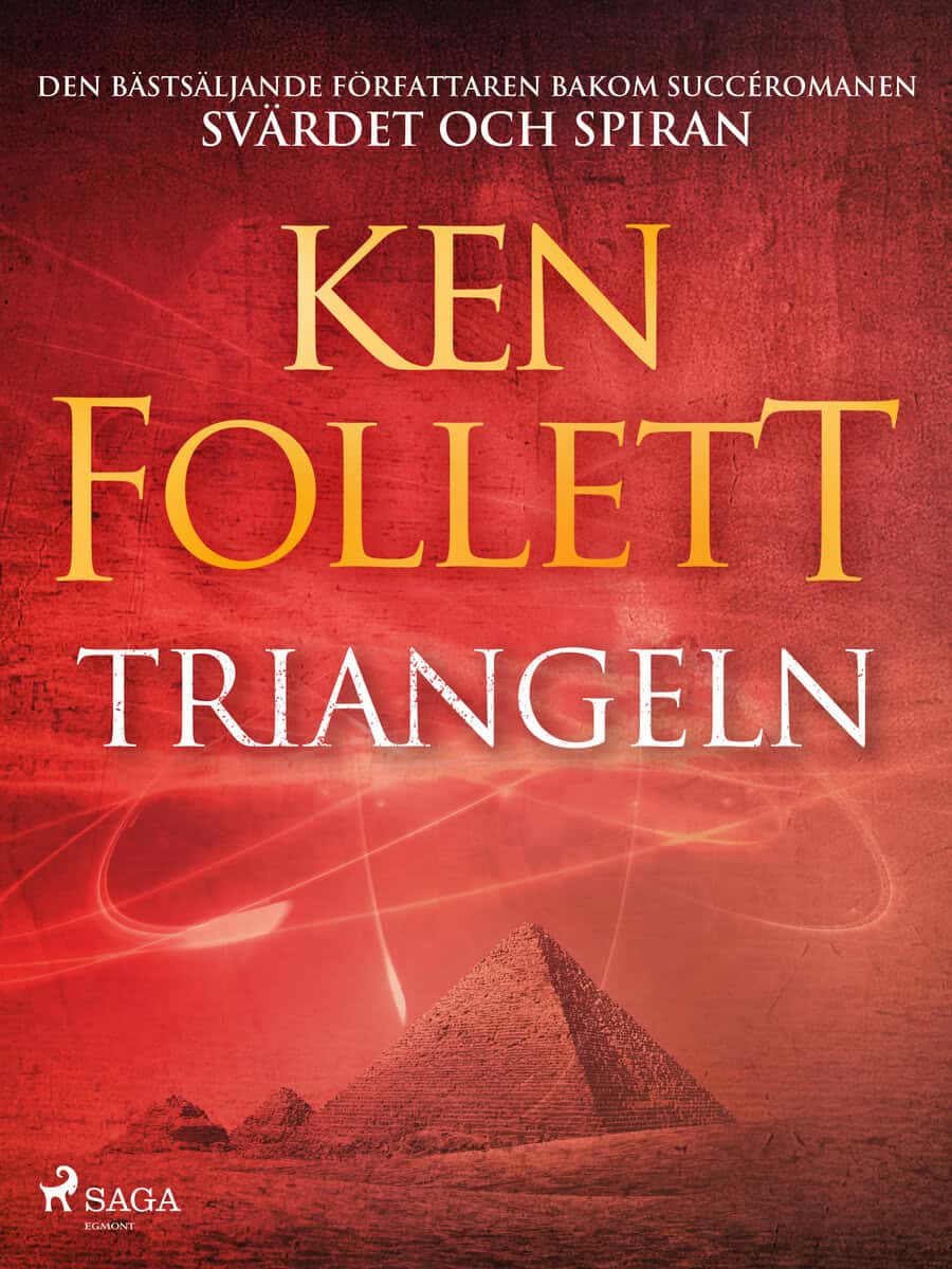 Ken Follett : Triangeln
