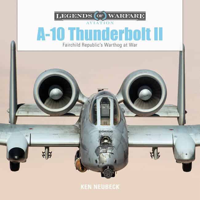 Ken Neubeck : A-10 Thunderbolt Ii