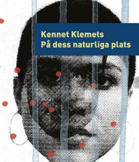 Kennet Klemets : På dess naturliga plats