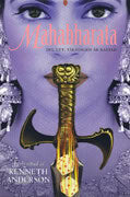 Kenneth Anderson : Mahabharata D. 1, Tärningen är kastad