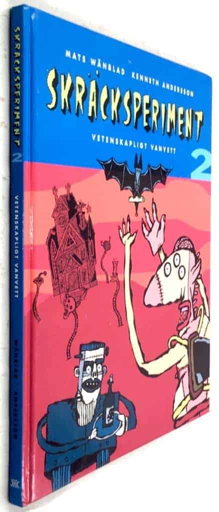Kenneth Andersson ; Mats Wänblad : Vetenskapligt vanvett - Skräcksperiment - Bok 2