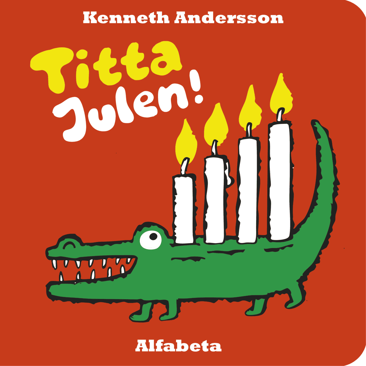 Kenneth Andersson : Titta julen!