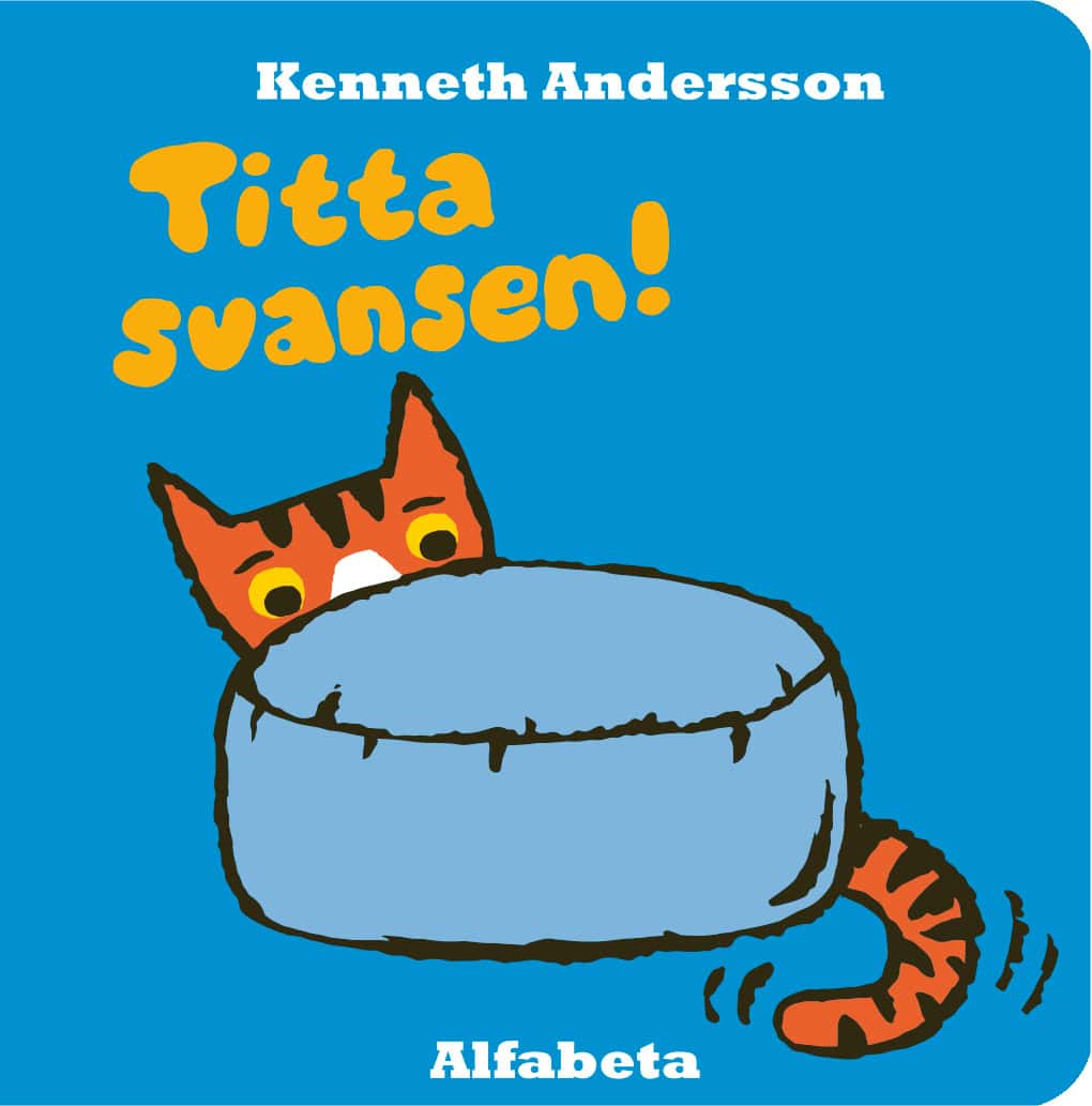 Kenneth Andersson : Titta svansen!