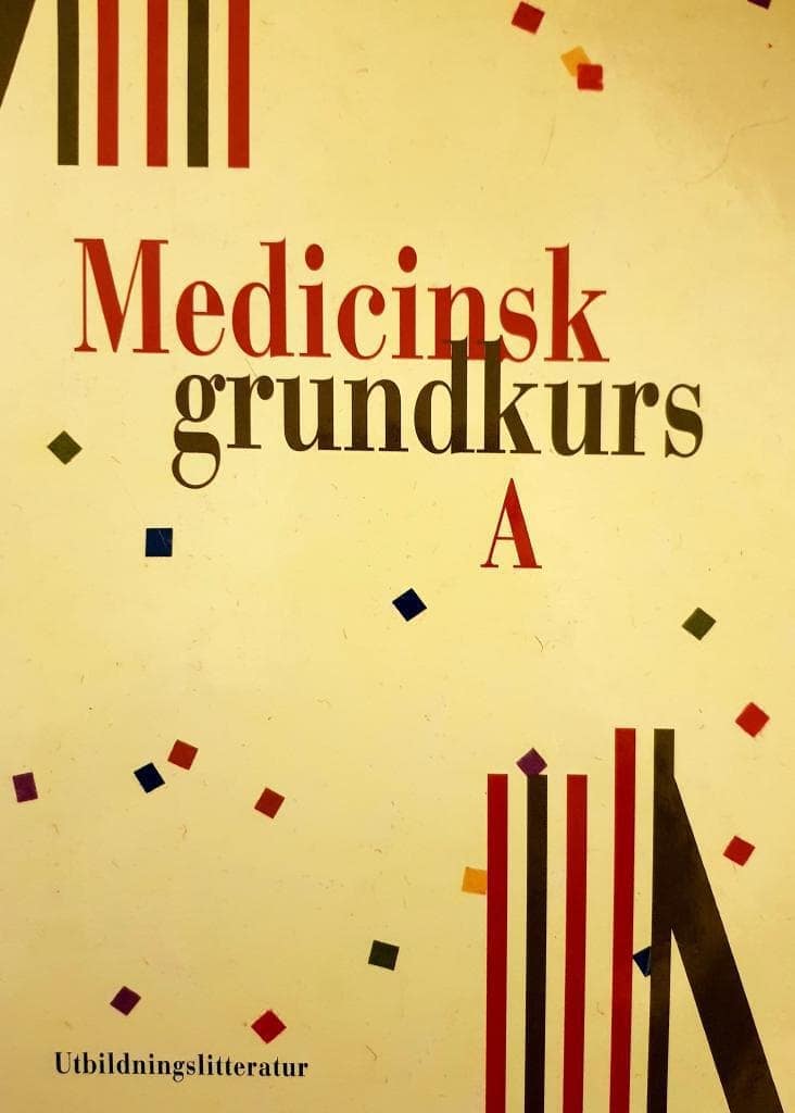 Kenneth Arvidsson m. fl. : Medicinsk grundkurs