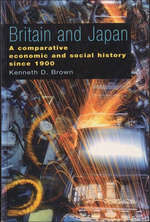 Kenneth D. Brown : Britain and Japan