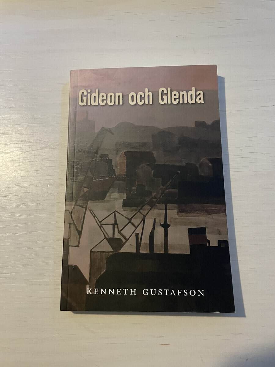Kenneth Gustafson : Gideon och Glenda