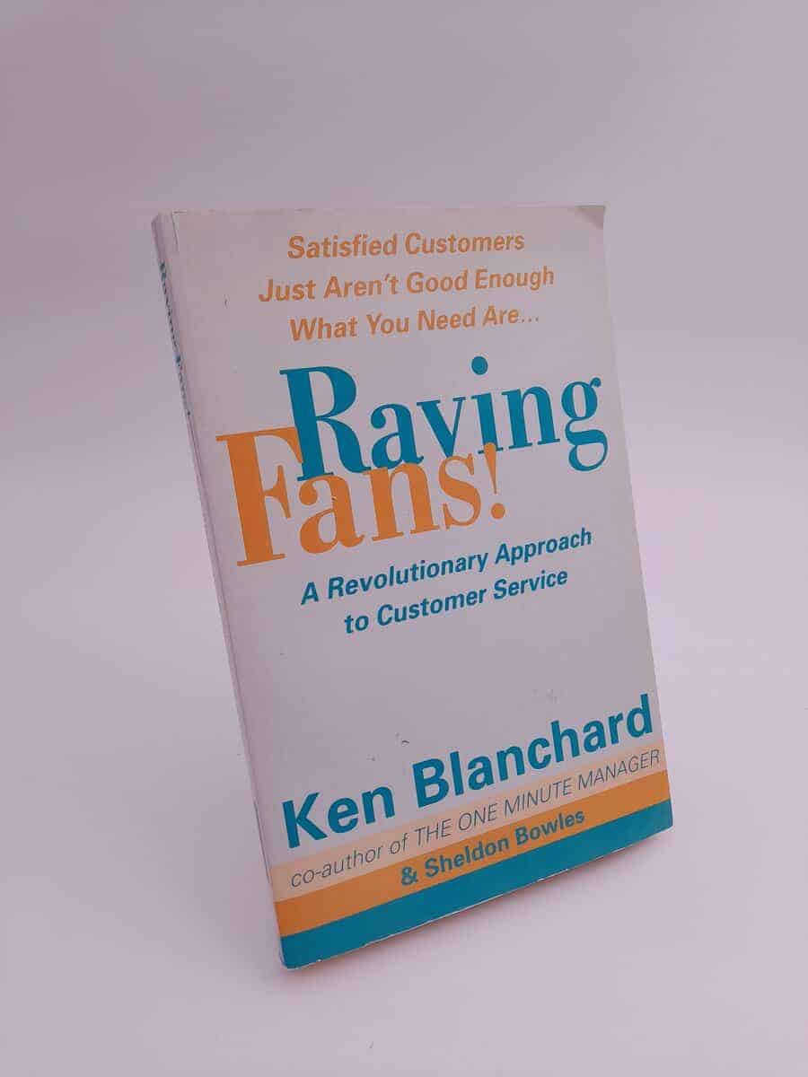 Kenneth H. Blanchard : Raving fans