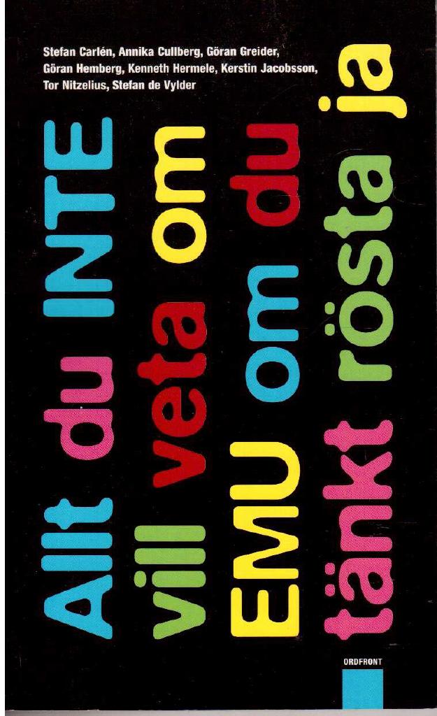 Kenneth Hermele : Allt du inte vill veta om EMU om du tänkt rösta ja