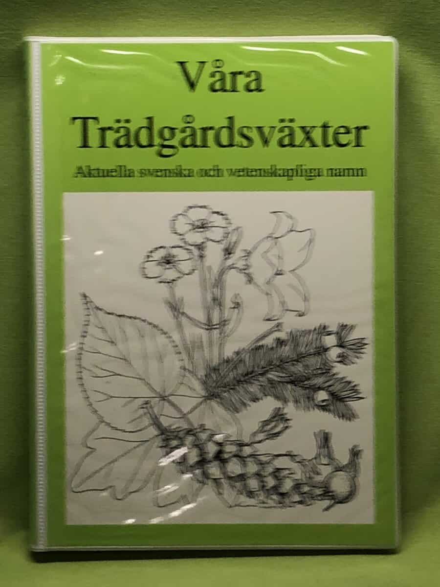 Kenneth Lorentzon : Våra trädgårdsväxter