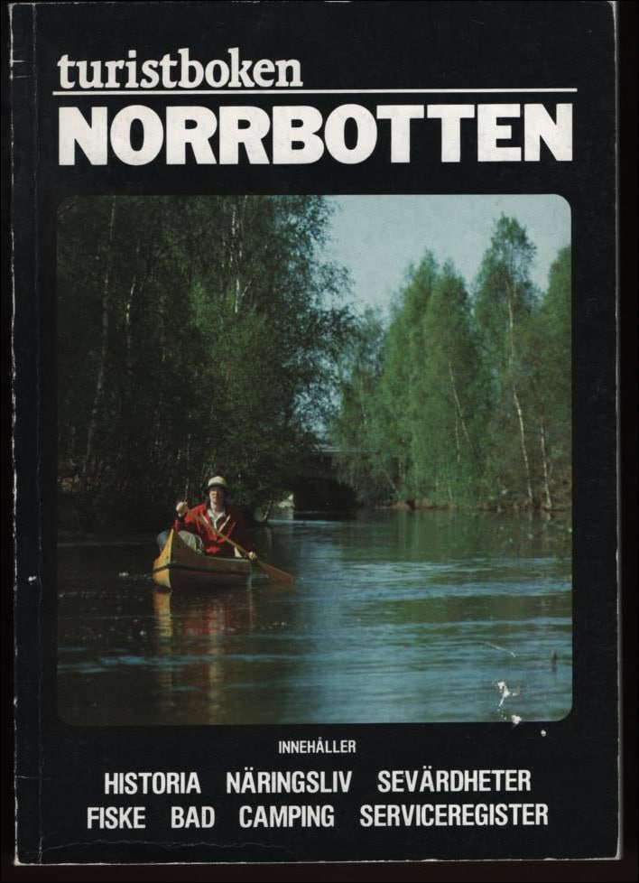 Kenneth Strömberg : Turistboken Norrbotten