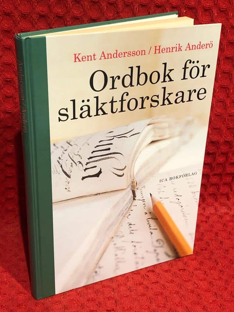 Kent Andersson : Ordbok för släktforskare