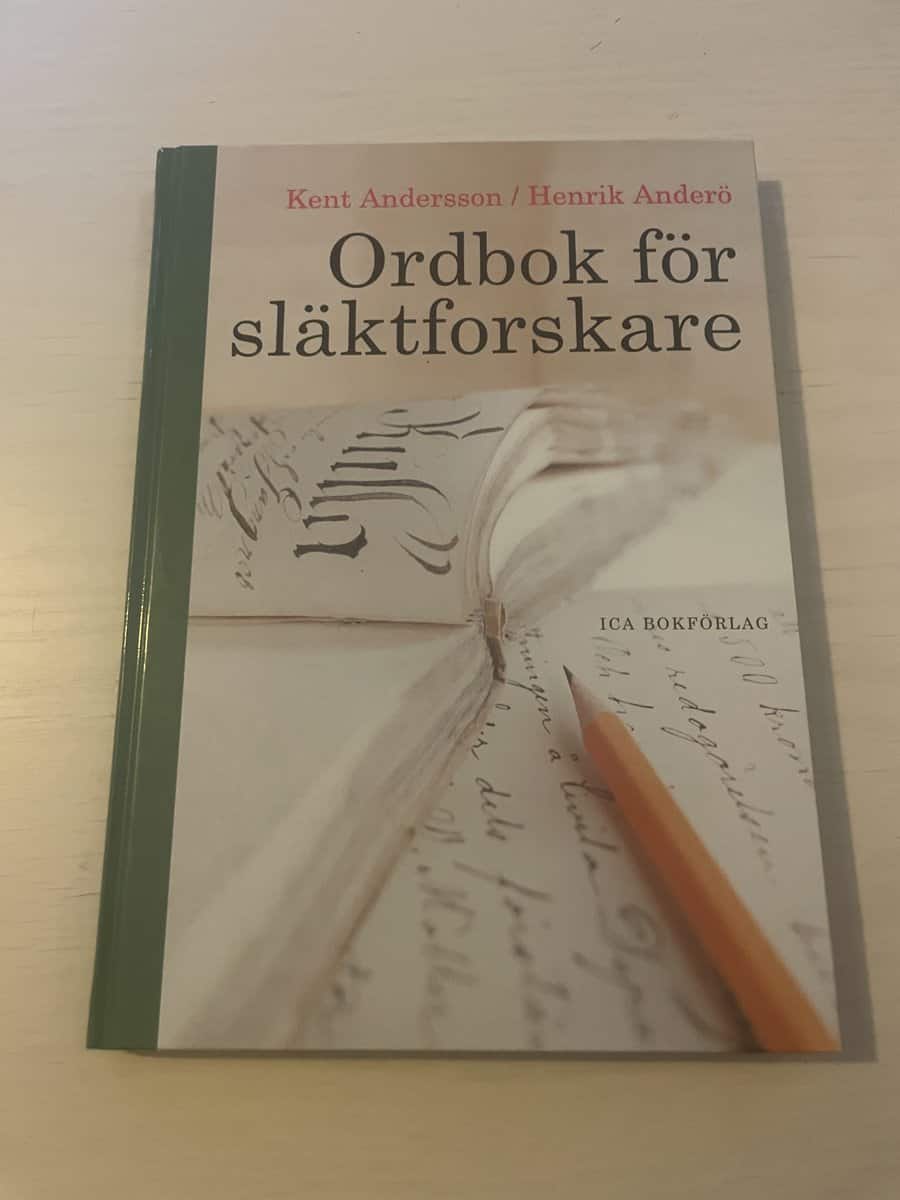 Kent Andersson : Ordbok för släktforskare