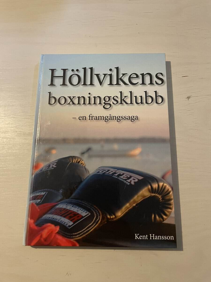 Kent Hansson : Höllvikens boxningsklubb