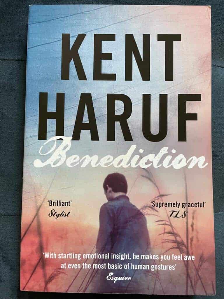 Kent Haruf : Benediction