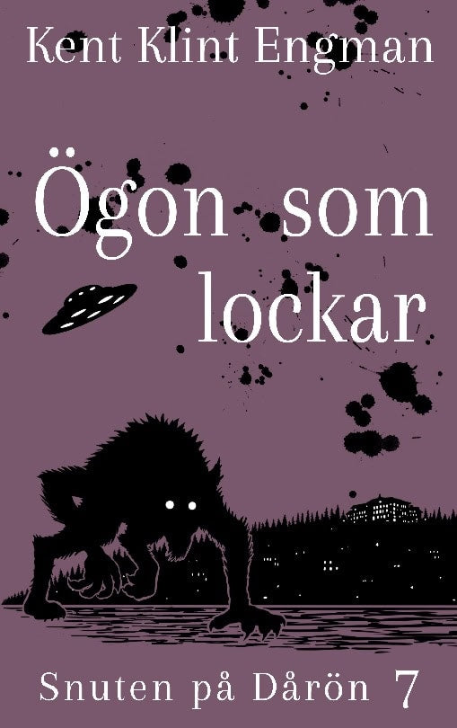 Kent Klint Engman : Ögon som lockar