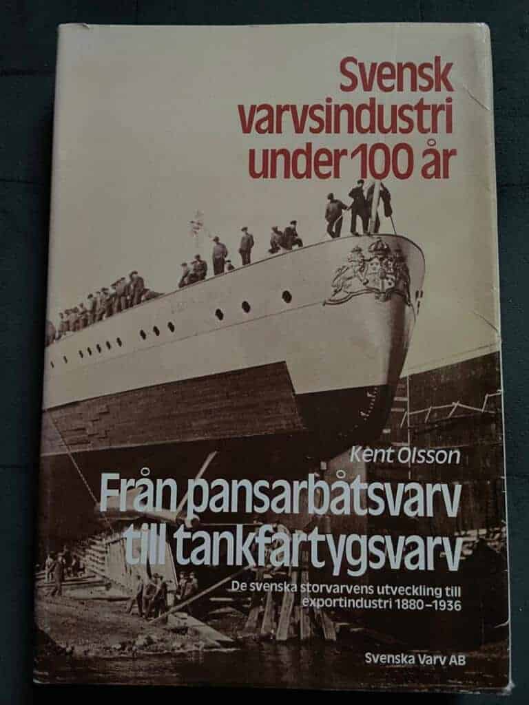 Kent Olsson : Från pansarbåtsvarv till tankfartygsvarv