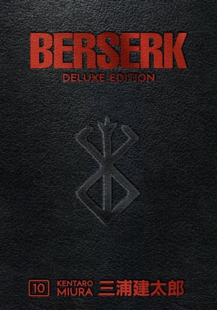 Kentaro Miura : Berserk Deluxe Volume 10