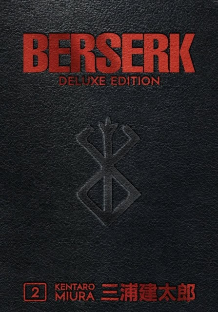 Kentaro Miura : Berserk Deluxe Volume 2