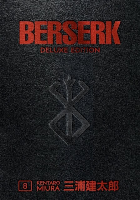 Kentaro Miura : Berserk Deluxe Volume 8