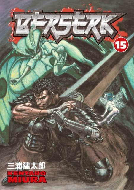 Kentaro Miura : Berserk Volume 15