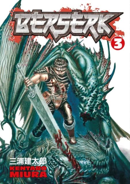 Kentaro Miura : Berserk Volume 3