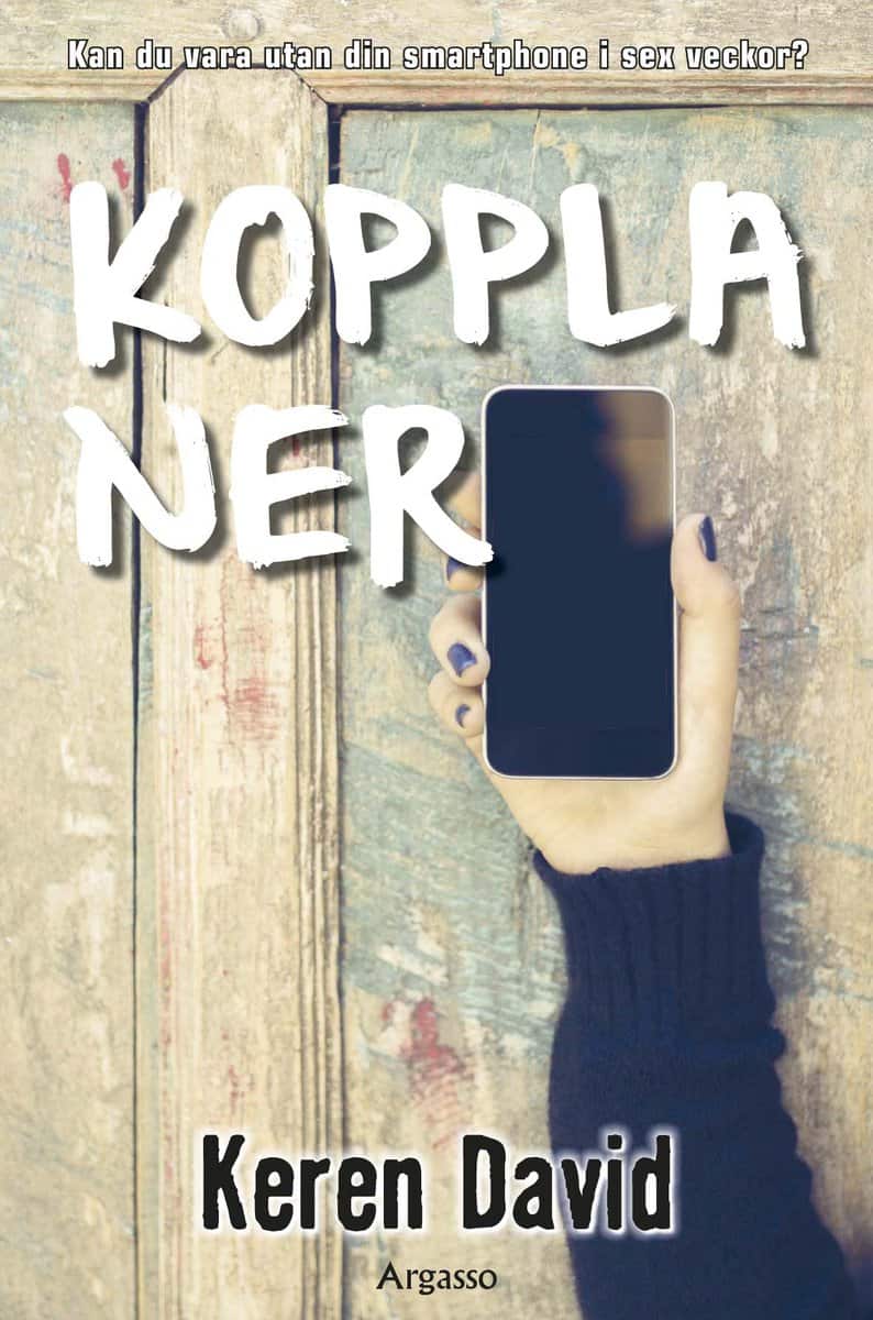 Keren David : Koppla ner