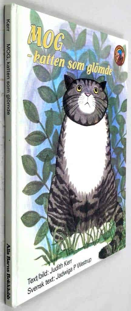 Kerr, Judith ; Westrup, Jadwiga P. : Mog - katten som glömde