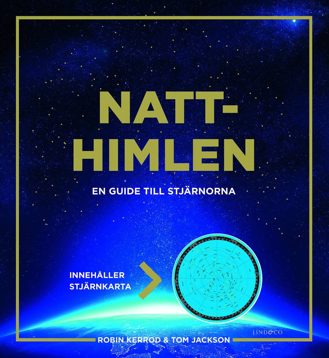 Kerrod, Robin; Jackson, Tom : Natthimlen : en guide till stjärnorna