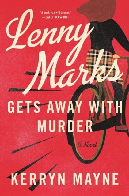 Kerryn Mayne : Lenny Marks Gets Away with Murder