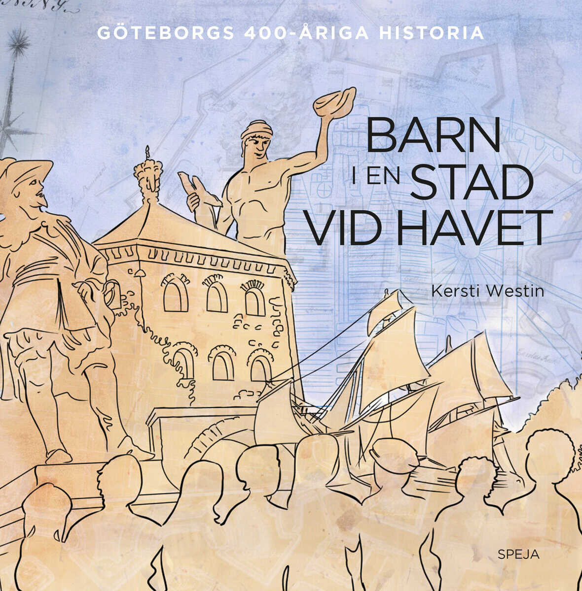 Kersti Westin : Barn i en stad vid havet
