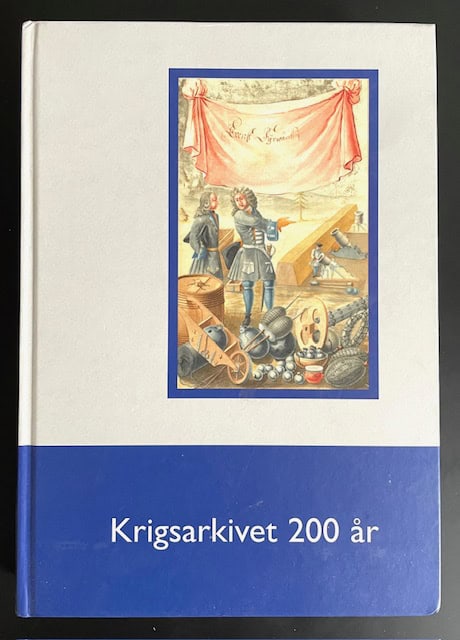 Kerstin. Abukhanfusa : Krigsarkivet 200 år. Årsbok för Riksarkivet och Landsarkiven 2005.